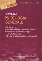 Elementi di psicologia generale Elementi di psicologia generale