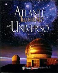 Atlante illustrato dell'universo Atlante illustrato dell'universo