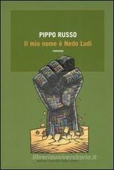 Il mio nome è Nedo Ludi Il mio nome è Nedo Ludi