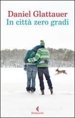 In citt� zero gradi