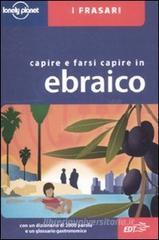 Capire e farsi capire in ebraico Capire e farsi capire in ebraico