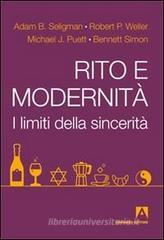 Rito e modernit�. I limiti della sincerit�
