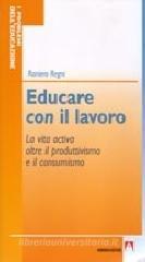 Educare con il lavoro