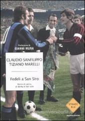 Fedeli a San Siro. eBook