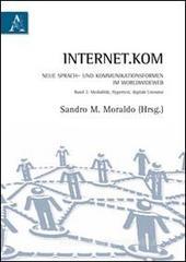 Internet.kom Sprach-und kommunikationsformen im WorldWideWeb. Ediz. italiana e tedesca vol.2