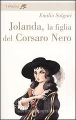 Jolanda, la figlia del Corsaro Nero Jolanda, la figlia del Corsaro Nero