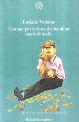 Cantata per la festa dei bambini morti di mafia Cantata per la festa dei bambini morti di mafia