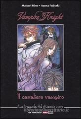 La trappola del ghiaccio nero. Vampire knight. Il cavaliere vampiro