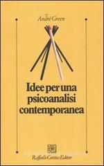 Idee per una psicoanalisi contemporanea