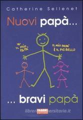 Nuovi pap�... bravi pap�
