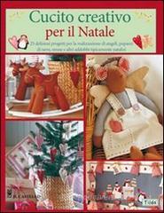 Cucito creativo per il Natale Cucito creativo per il Natale