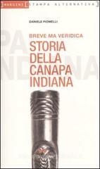 Breve ma veridica storia della canapa indiana Breve ma veridica storia della canapa indiana