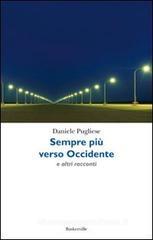 Sempre pi� verso occidente e altri racconti