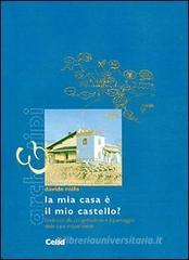 La mia casa � il mio castello? L'indirizzo alla progettazione e il paesaggio delle case indipendenti