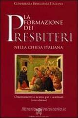La formazione dei presbiteri nella Chiesa italiana. Orientamenti e norme per i seminari