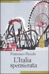 L' Italia spensierata L' Italia spensierata