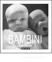 Bambini con amore Bambini con amore