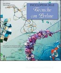 Enciclopedia delle tecniche con perline Enciclopedia delle tecniche con perline