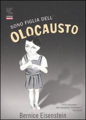 Sono figlia dell'Olocausto Sono figlia dell'Olocausto