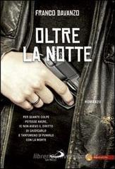 Oltre la notte Oltre la notte