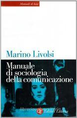 Manuale di sociologia della comunicazione Manuale di sociologia della comunicazione