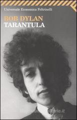 Tarantula. Testo inglese a fronte Tarantula. Testo inglese a fronte