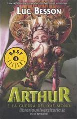Arthur e la guerra dei due mondi Arthur e la guerra dei due mondi