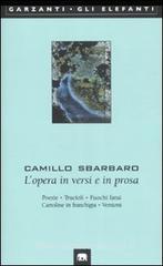 L' opera in versi e in prosa. Poesie-Trucioli-Fuochi fatui-Cartoline in franchigia-Versioni