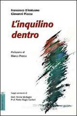 L' inquilino dentro L' inquilino dentro