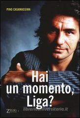 Hai un momento, Liga?