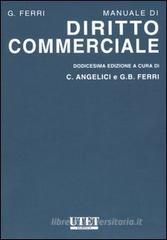 Manuale di diritto commerciale Manuale di diritto commerciale