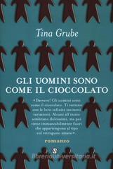 Gli uomini sono come il cioccolato Gli uomini sono come il cioccolato