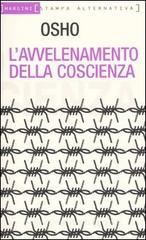 L' avvelenamento della coscienza L' avvelenamento della coscienza