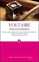 Dizionario filosofico. Ediz. integrale Dizionario filosofico. Ediz. integrale