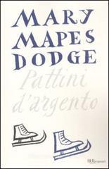 Pattini dargento. eBook