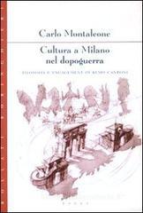 Cultura a Milano nel dopoguerra. Filosofia e engagement in Remo Cantoni Cultura a Milano nel dopoguerra. Filosofia e engagement in Remo Cantoni