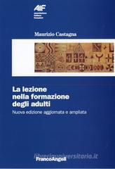 La lezione nella formazione degli adulti La lezione nella formazione degli adulti