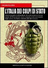 L' Italia dei colpi di Stato
