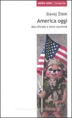 America oggi. Abu Ghraib e altre oscenit�