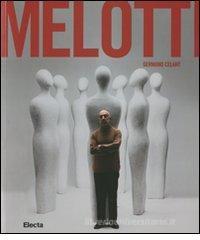 Melotti. Catalogo della mostra (Napoli, 16 dicembre 2011-9 apri le 2012)