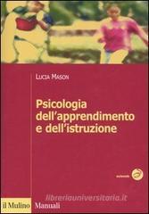 Psicologia dell'apprendimento e dell'istruzione Psicologia dell'apprendimento e dell'istruzione