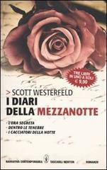I diari della mezzanotte I diari della mezzanotte