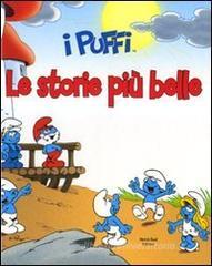 Le storie più belle. I puffi Le storie più belle. I puffi