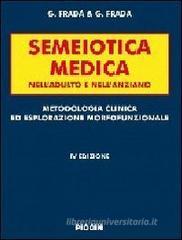 Semeiotica medica nell'adulto e nell'anziano