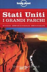 Stati Uniti. I grandi parchi vol.1 Stati Uniti. I grandi parchi vol.1