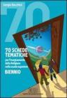 Settanta schede tematiche per l'insegnamento della religione. Per il biennio delle Scuole superiori
