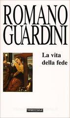 La vita della fede La vita della fede