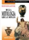 Dizionario Larousse della mitologia greca e romana