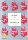 La rana cinese. Come l'Italia pu� tornare a crescere