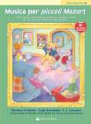 Musica per piccoli Mozart. Libro discovery. Con CD Audio vol.2